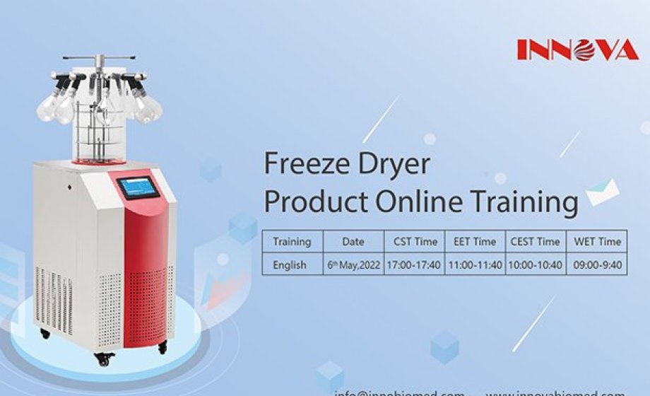 Upcoming Innova Freeze Dryer Product Online Training  on May 6